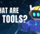 What are AI tools?